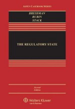 The Regulatory State, Second Edition - Bressman