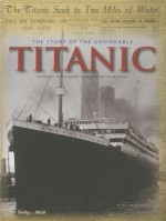 The Story of the Unsinkable Titanic - Michael Wilkinson, Robert Hamilton