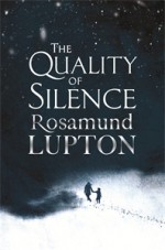 The Quality of Silence - Rosamund Lupton