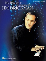 My Romance - An Evening with Jim Brickman - Jim Brickman