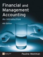 Financial&management Accounting: Intro - Pauline Weetman