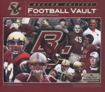 Boston College Football Vault: The History of the Eagles - Reid Oslin