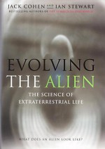 Evolving the Alien - Jack Cohen, Ian Stewart