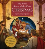 My First Story of the First Christmas - Deanna Draper Buck, Jerry Harston