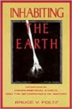 Inhabiting the Earth - Bruce V. Foltz