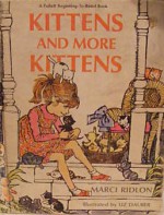 Kittens and more kittens - Marci Ridlon