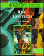 Real Contexts: Low-Intermediate Reading (Tapestry Series) - Neil J. Anderson