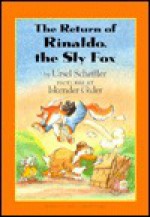 Return of Rinaldo the Sly Fox - Ursel Scheffler, Ursel Scheffler, U Scheffler, J. Alison James