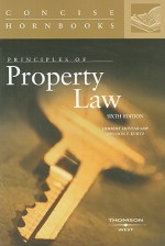 Principles of Property Law (Concise Hornbooks) (Hornbook Series Student Edition) - Herbert Hovenkamp, Shelley Kurtz