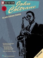 John Coltrane: Jazz Play-Along Volume 13 (Hal Leonard Jazz Play-Along) - John Coltrane