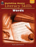 Building Basic Literacy Skills: Words - Gilly Czerwonka