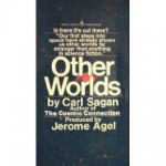 Other Worlds - Carl Sagan