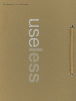 Utterubbish: A Collection Of Useless Ideas - Jackson Tan, Frederic Snauwaert, Patrick Gan