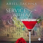 Service with a Smirk - Ariel Tachna, Jeff Gelder