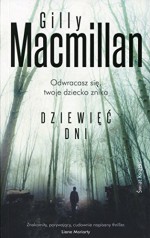 Dziewiec dni - Gilly MacMillan