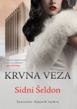 Krvna veza - Sidney Sheldon, Jelena Vojvodić