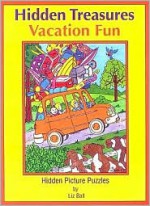 Hidden Treasures: Vacation Fun - Liz Ball