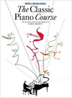 The Classic Piano Course Book 3 - Barratt, Carol