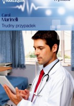 Trudny przypadek - Carol Marinelli