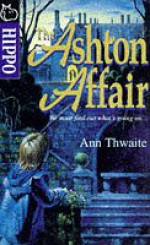 The Ashton Affair (Hippo) - Ann Thwaite