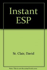 Instant ESP - David St. Clair