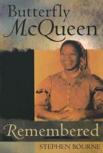 Butterfly McQueen Remembered - Stephen Bourne