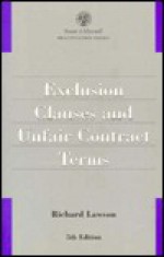 Exclusion Clauses And Unfair Contract Terms - Richard H. Lawson