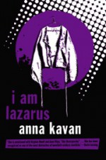 I Am Lazarus: Stories - Anna Kavan