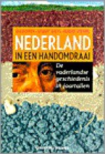 Nederland in Een Handomdraai: de Vaderlandse Geschiedenis in Jaartallen - Bas Blokker, Gijsbert van Es, Hendrik Spiering