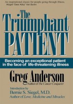 The Triumphant Patient - Greg Anderson