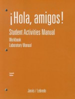 SAM for Jarvis/Lebredo/Mena-Ayllo's' Hola Amigos, 7th - Ana C. Jarvis, Raquel Lebredo, Francisco Mena-Ayllon