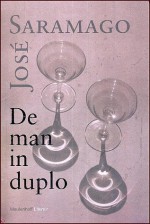 De man in duplo - José Saramago, Maartje de Kort