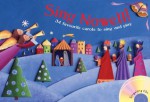 Sing Nowell: 34 Favourite Carols to Sing and Play: Music and CD Edition (Songbooks) - Jan Betts, Timothy Roberts