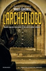 L'archeologo - Martí Gironell, Sara Cavarero