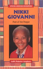 Nikki Giovanni: Poet of the People - Judith Pinkerton Josephson