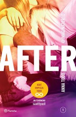 After (Serie After 1) Edición mexicana (Spanish Edition) - Anna Todd