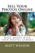 Sell Your Photos Online - Matt Wilson