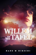 Willem of the Tafel - Hans M. Hirschi