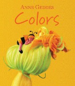 Colors - Anne Geddes