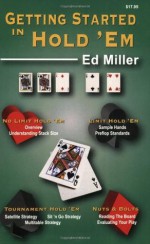 Getting Started in Hold 'em - Ed Miller