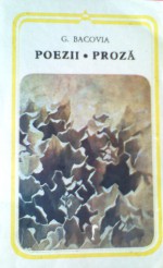 Poezii, Proza - George Bacovia, Ion Bogdan Lefter