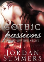 Gothic Passions - Jordan Summers