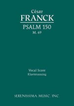 Psalm 150, M. 69 - Vocal Score - C. Sar Franck, Richard W. Sargeant