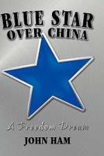 Blue Star Over China - John Ham