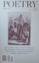 Poetry, April 1997 (Volume 170, Number 1) - Joseph Parisi, Enid Shomer, Hayden Carruth, Henry Carlile, Robert Bly, Moya Cannon, Gigi Marks