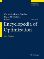 Encyclopedia of Optimization - Christodoulos Floudas, Panos Pardalos