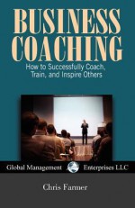 Business Coaching - Chris Farmer