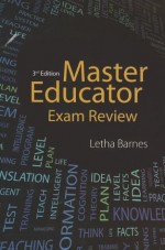 Master Educator Exam Review - Letha Barnes