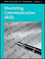 Applications of Grammar Book 6: Mastering Communication Skills - Ed Shewan, Garry Moes, Annie Lee Sloan