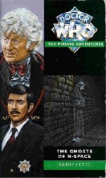 Dr Who The Ghosts of N-Space (The Missing Adventures) - Barry Letts, Alister Pearson